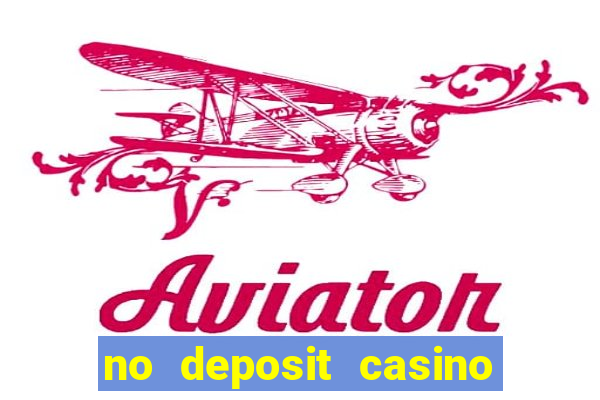 no deposit casino real money