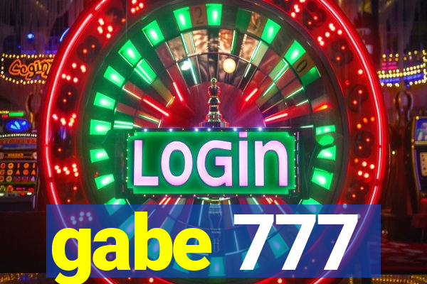 gabe 777