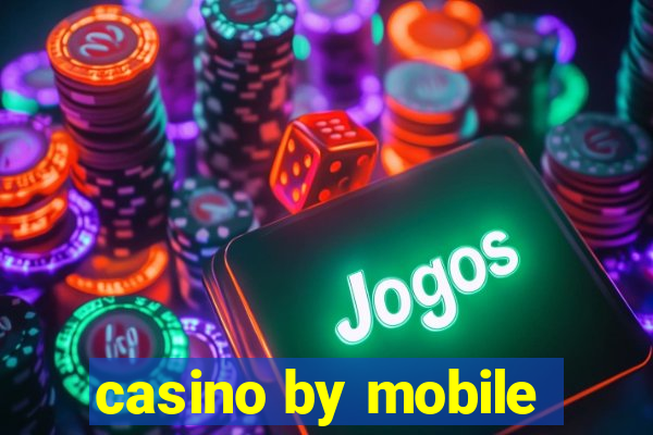 casino by mobile