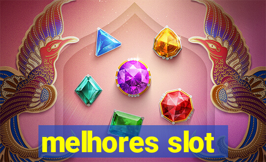 melhores slot