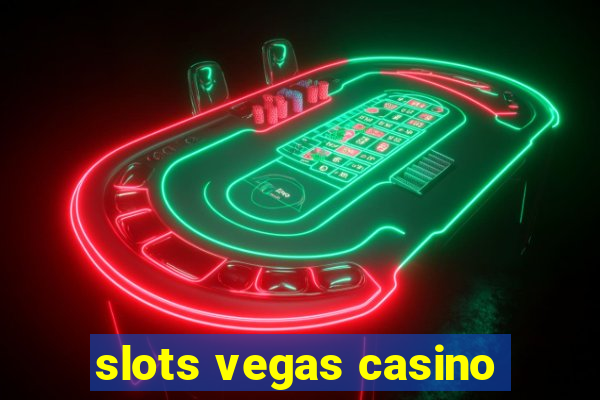 slots vegas casino