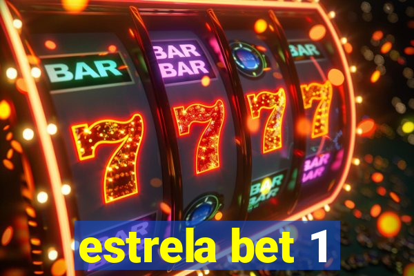 estrela bet 1