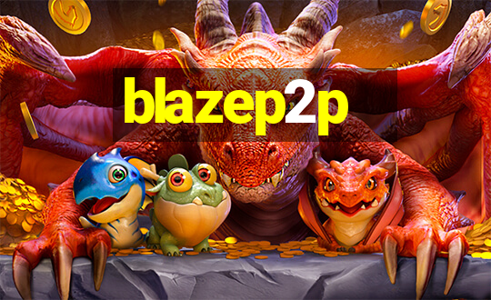 blazep2p