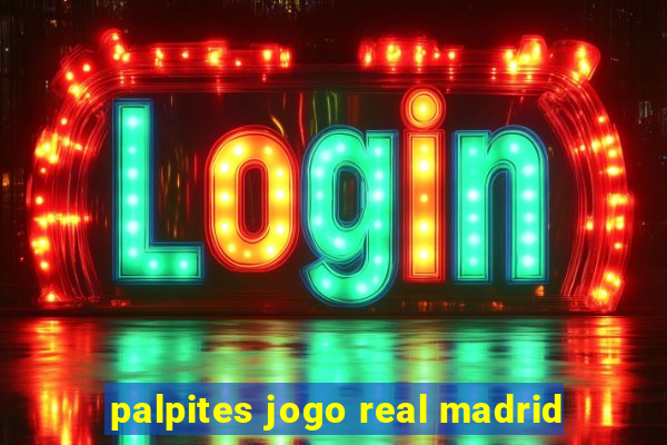 palpites jogo real madrid