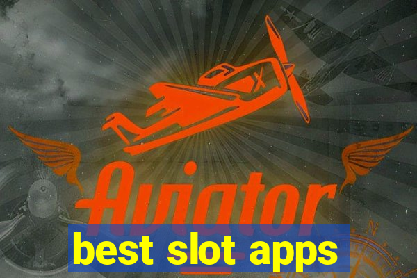 best slot apps