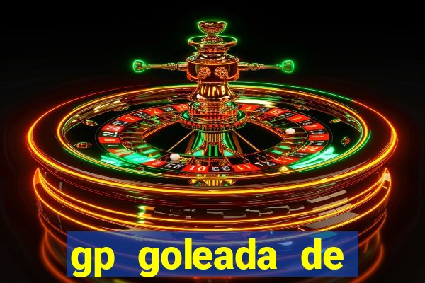 gp goleada de prêmios. bet