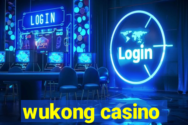 wukong casino