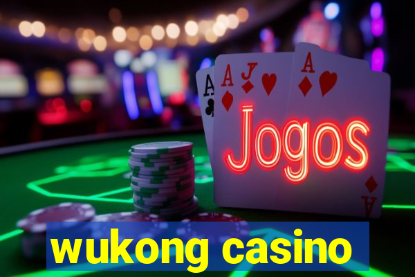 wukong casino