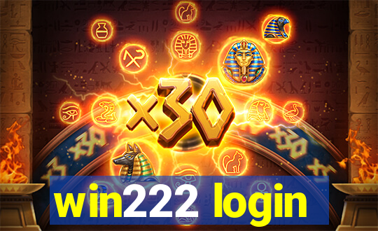 win222 login