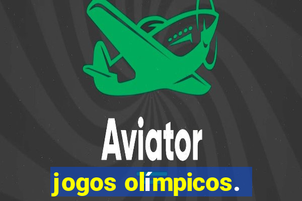 jogos olímpicos.