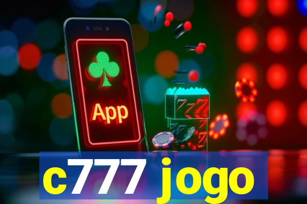 c777 jogo