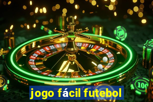 jogo fácil futebol