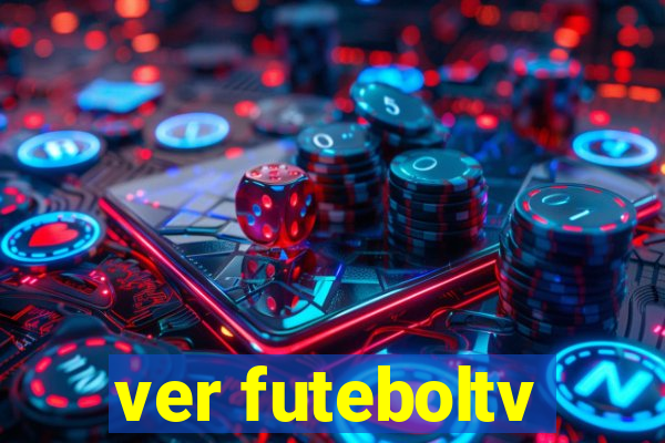 ver futeboltv