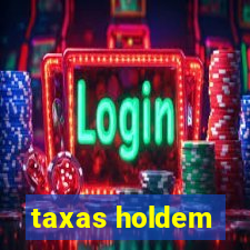 taxas holdem