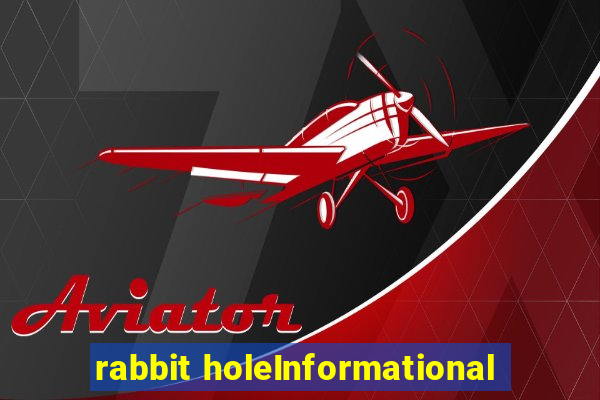 rabbit holeInformational