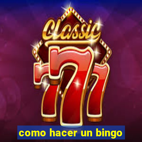 como hacer un bingo