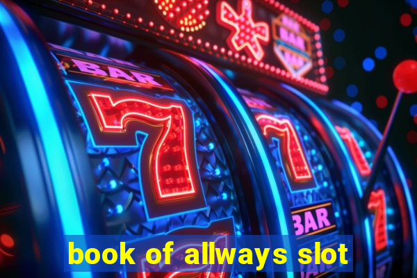 book of allways slot