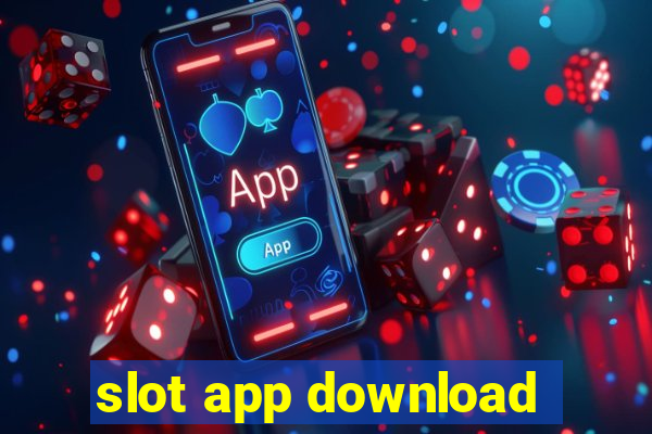 slot app download