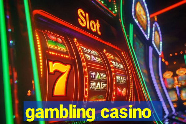 gambling casino