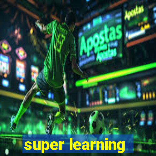 super learning