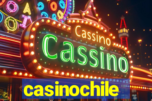 casinochile