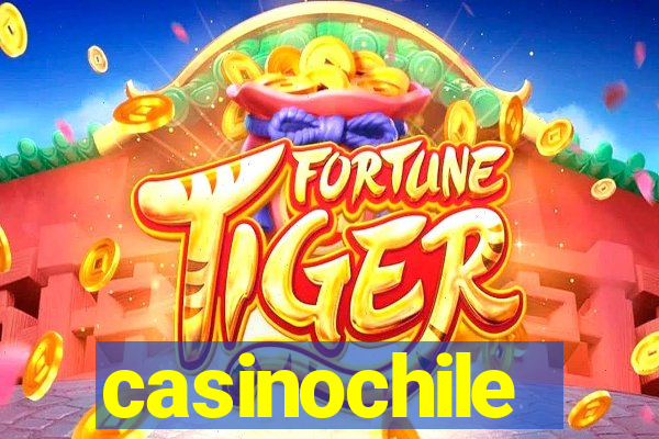 casinochile