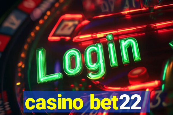 casino bet22