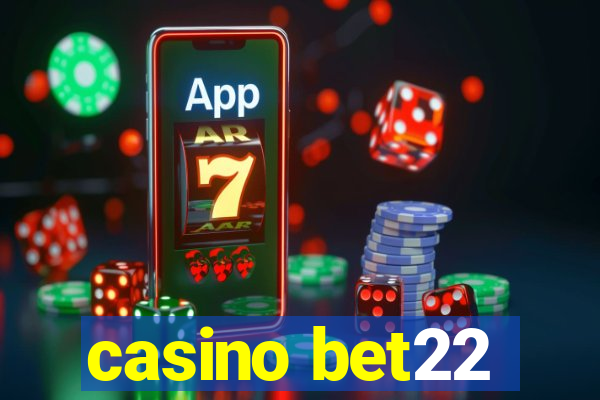 casino bet22