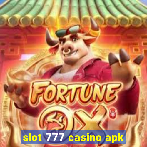 slot 777 casino apk