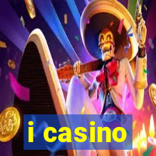 i casino