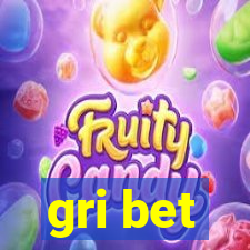 gri bet