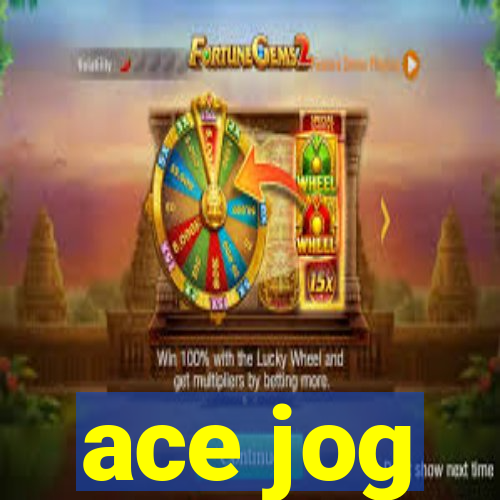 ace jog