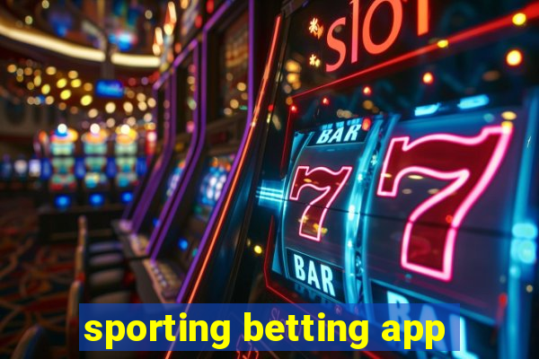 sporting betting app