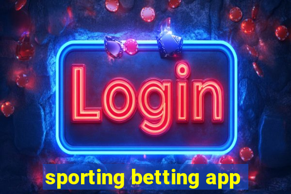 sporting betting app