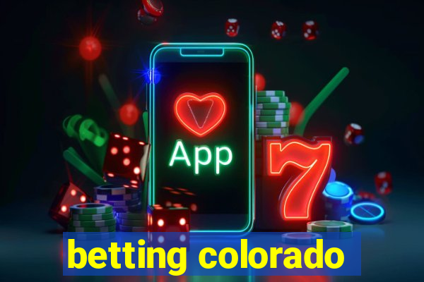 betting colorado