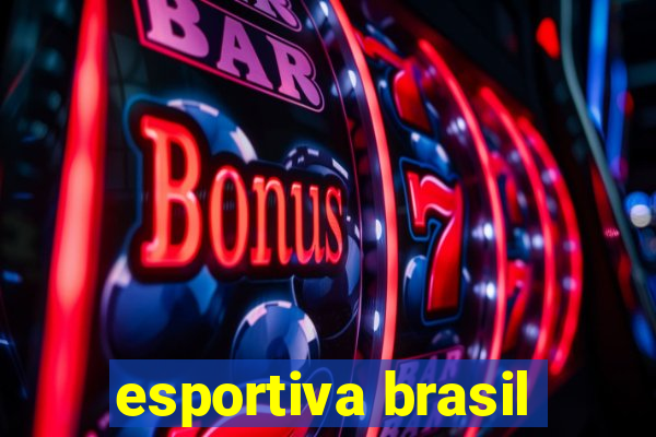 esportiva brasil