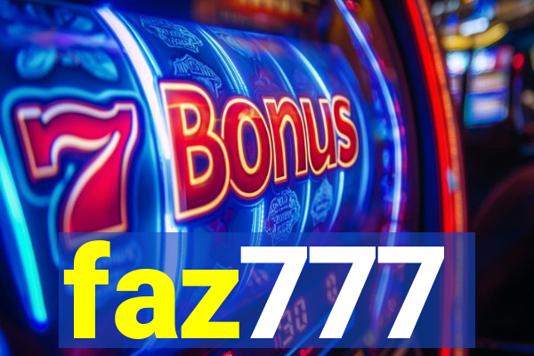 faz777