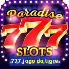 777 jogo do tigre