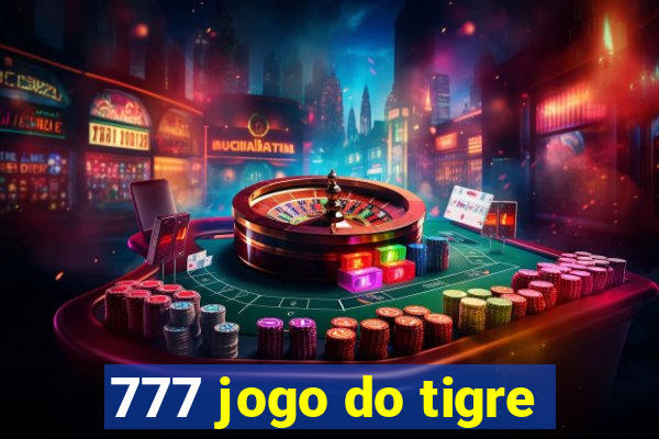 777 jogo do tigre