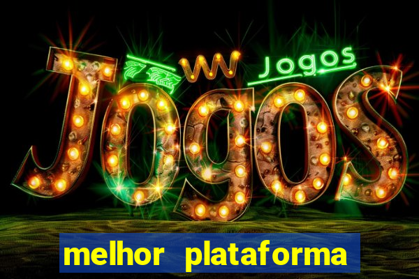 melhor plataforma de slots para ganhar dinheiro