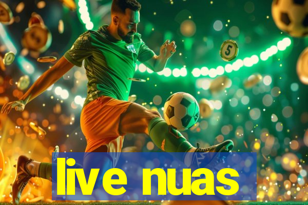 live nuas