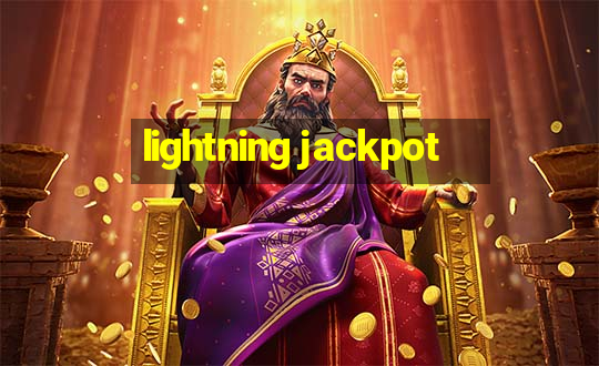 lightning jackpot