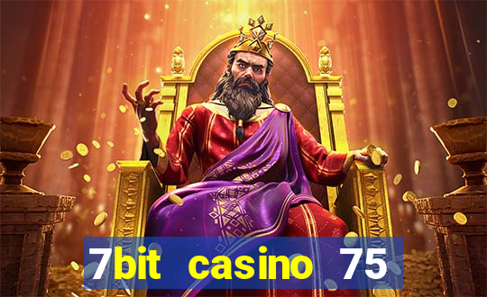 7bit casino 75 free spins