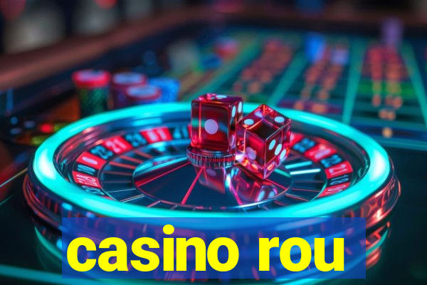 casino rou