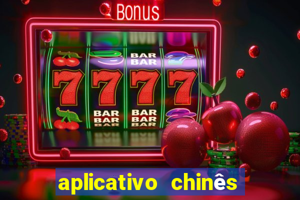 aplicativo chinês de jogos