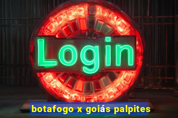 botafogo x goiás palpites