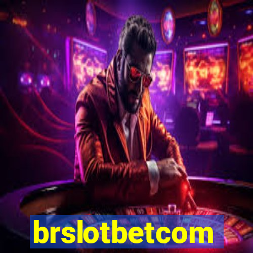 brslotbetcom