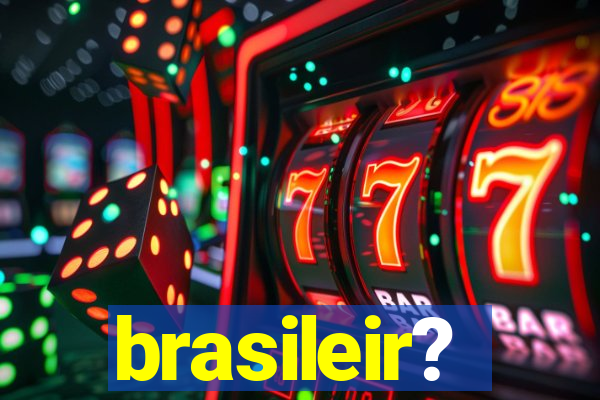 brasileir?