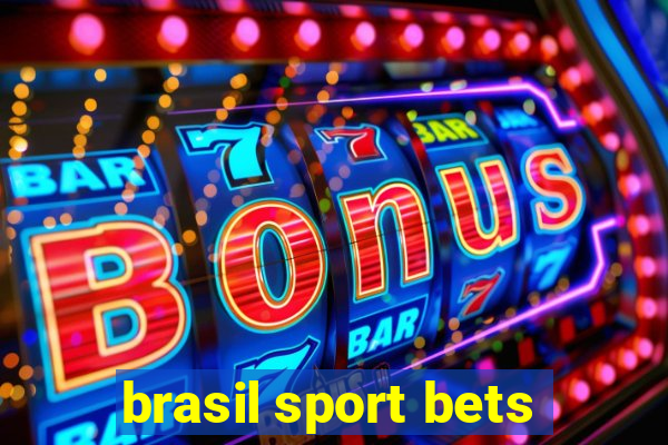 brasil sport bets