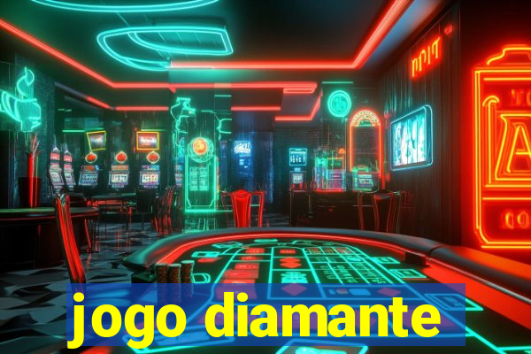 jogo diamante